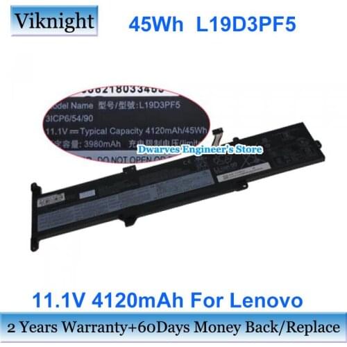 11.1V L19D3PF5 Battery For Lenovo L19L3PF5 SB10X02596 SB10X02598 Laptop Rechargeable Battery Packs 4050mAh 45Wh 3 Cells