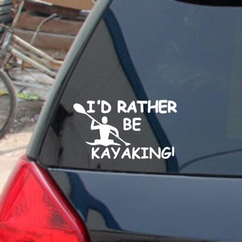 15cm*8.5cm I'd Rather Be Kayaking Funny Removable Car Sticker Window Decor Decal Black/Silver Vinyl