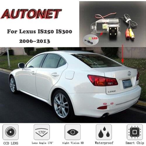 AUTONET HD Night Vision Backup Rear View camera For Lexus IS250 IS300 2006~2013 CCD/license plate camera