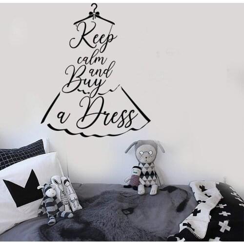 Dress Shop Wall Sticker Dresses Vinyl Decal Store Wall Decoration Quote Keep Calm And Buy Decals Woman Girls Bedroom Decor