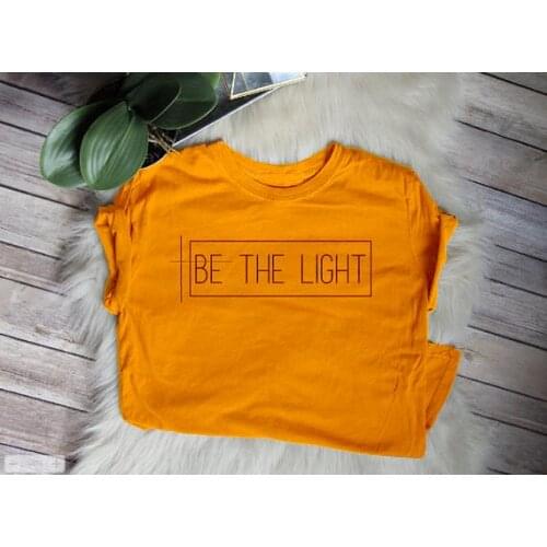 Be The Light T-shirt Christian Graphic Tee gift for women Faith TShirts trend girls tops fashion t shirt for People with faith
