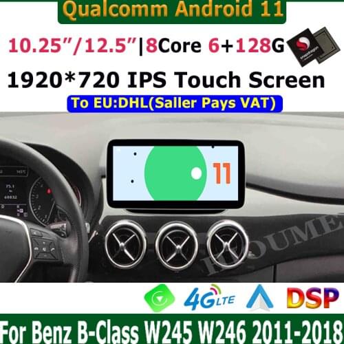 10.25" Snapdragon Android 11 Car Multimedia Player GPS Radio for Mercedes Benz B-Class W246 B200 B180 B220 B260 2011 to 2018