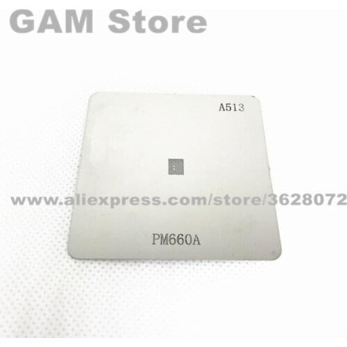 PM660A BGA Stencil Power Management IC PM Chip Reballing Pins Soldering BGA Direct Heating Template A513 Free Shipping
