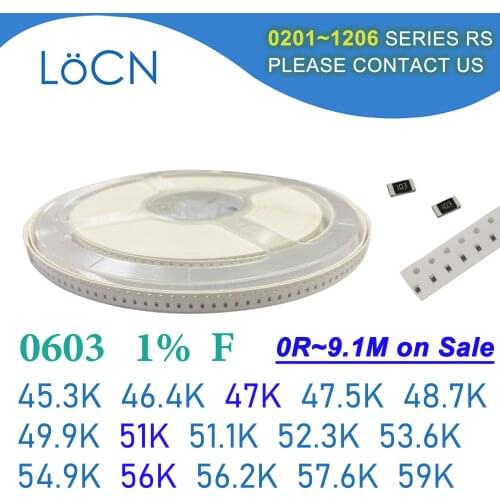0603 1% 5000PCS SMD Resistor F 45.3K 46.4K 47K 47.5K 48.7K 49.9K 51K 51.1K 52.3K 53.6K 54.9K 56K 56.2K 57.6K 59K 1608 OHM