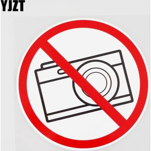 YJZT 11.2CMX11.2CM Its Forbidden To Take Pictures Here PVC Decal Car Sticker Label 11B-0252