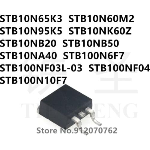 10PCS STB10N65K3 STB10N60M2 STB10N95K5 STB10NK60Z STB10NB20 STB10NB50 STB10NA40 STB100N6F7 STB100NF03L-03 STB100NF04 STB100N10F7