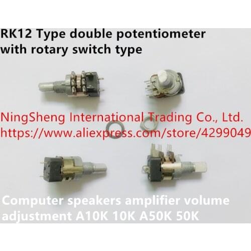 Original new 100% RK12 Type double potentiometer with rotary switch type computer speakers amplifier volume adjustment A10K A50K