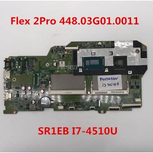 Free shipping For Flex 2 Pro Edge 15 Laptop motherboard 448.03G01.0011 13286-1 With SR1EB I7-4510U CPUworking well