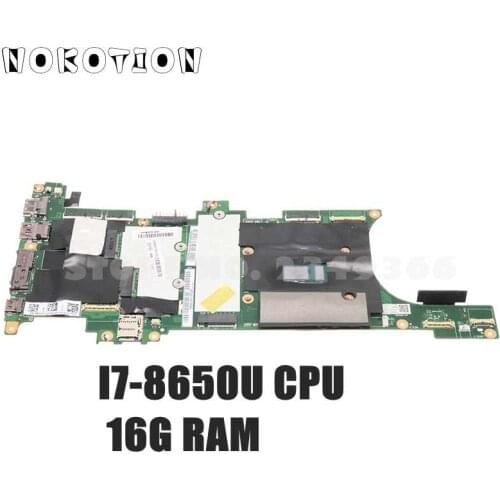 NOKOTION For Lenovo Thinkpad X1 Carbon 6th Gen Laptop Motherboard I7-8650U CPU 16G RAM NM-B481 01YR221 01YR217 01YR237 01YR233