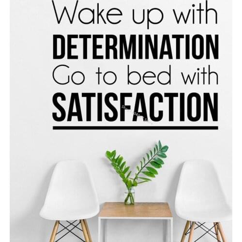 Wake UP with Determination go to bed with Satisfaction Quote Wall Sticker Inspirational Self-adhesive bedroom Art Murals DG264