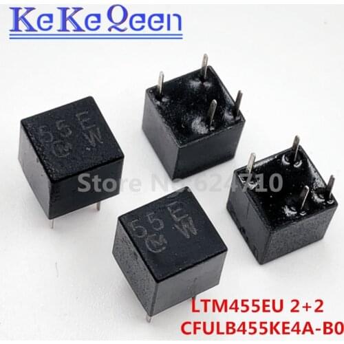 CFULB455KE4A-B0 CFULB455KE4A LTM455EU CFTM455E CFU455E LTM455E 2+2 DIP-4 455KHZ Ceramic filter for communication signal relay