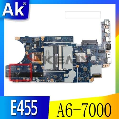 Akemy FRU 04X4982 AAVE1 NM-A231 Laptop Motherboard For Lenovo thinkpad E455 Main Board A6-7000 CPU full test