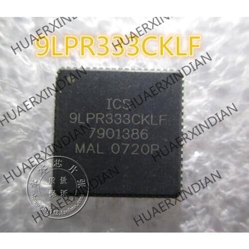 New ICS9LPR333CKLF 9LPR333CKLF QFN7 high quality