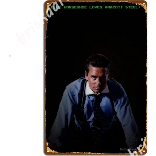 Blue Horseshoe Loves Anacott Steel (Gordon Gekko) Metal Signs Painting Décor Cave pub Vintage Club Home Tin sign Posters