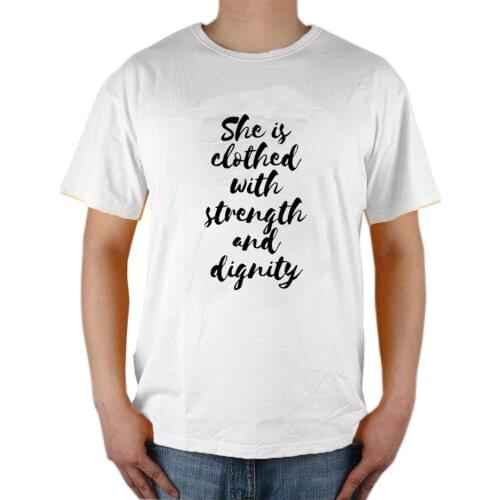 Proverbs 31 25 - She is clothed with Strength and Dignity - Men T Shirt Scripture Bible Quote Print Clothes Jesus Christian Gift
