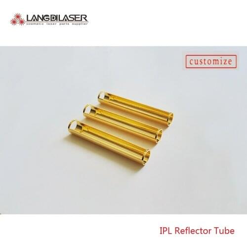 IPL hand piece gold coated reflector tube , substrate material : copper / any size can be customization / MQO : 10 pieces