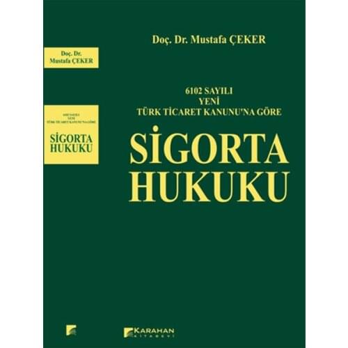 6102: New Insurance Law According To the Law of Turkish Trade. Mustafa Pulls. Karahan Bookstore Law Array