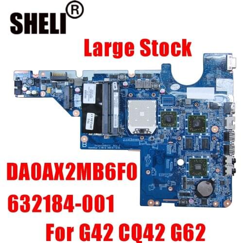 DA0AX2MB6F0 632184-001 CQ42 G42 Motherboard For HP G42 G62 CQ42 CQ62 Motherboard 632184-001 laptop motherboard fully tested