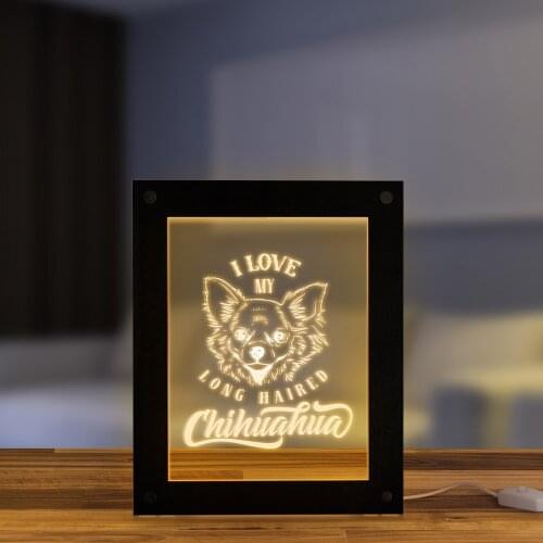 I Love My Long Haired Chihuahua Pet Dog Personalized LED Night Light Frame Lighting Text Photo Frames Bedroom Desk Lamp