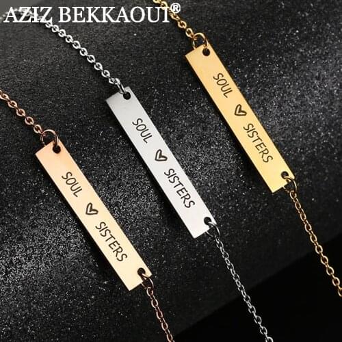AZIZ BEKKAOUI Soul Sisters Bar Necklace DIY Letter Stainless Steel Necklace Jewelry Friendship Necklace Best Gift Dropshipping