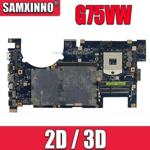 Original Laptop Motherboard 60-N2VMB1501-B07 for ASUS G75VW 2D Connector DDR3 Non-integrated
