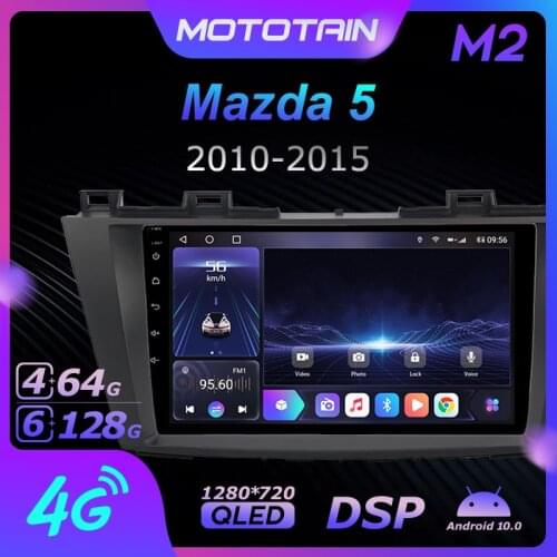 Mototain Autoradio automotive Radio 2 Din for Mazda 5 2010 - 2015 Android 10.0 Multimedia 4G LTE 6G Ram 128G Rom 1280*720