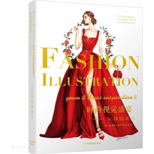 Clothing design hand drawing book Fashion visual feast: Dress illustration Painting Art Textbook