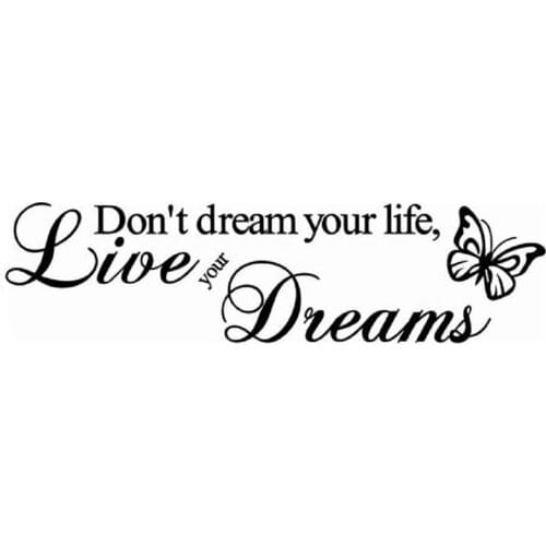 Inspirational Quotes Butterfly Wall Decals Don't Dream Your Life Live Your Dreams Motivational Sticker for Home Office School