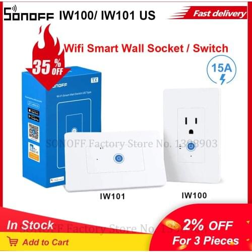 Itead SONOFF IW100/ IW101 US Wifi Wall Light Switch 15A Smart Wall Socket Wireless Power Monitoring Works With Alexa Google Home