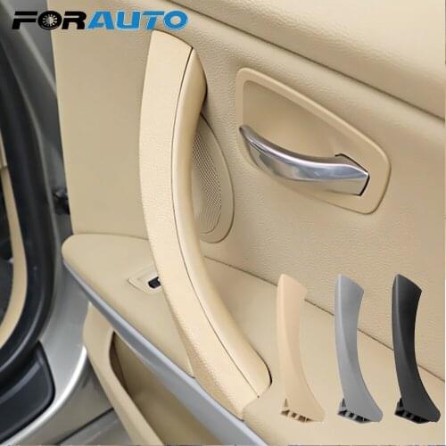 FORAUTO Gray/Beige/Black Door Panel Pull Trim Cover Car Inner Handle Left/Right For BMW 3 series E90 E91 316 318 320 325 328