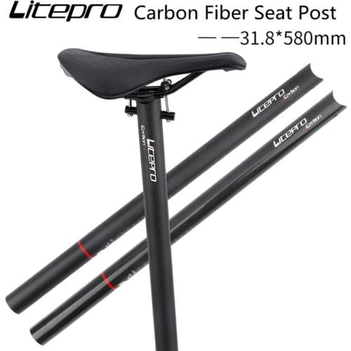 Litepro Carbon Fiber Seat Post For Brompton 31.8*580MM Folding Bike Seatpost Tube Fnhon Bicycle Ultralight 282G Cycling Parts