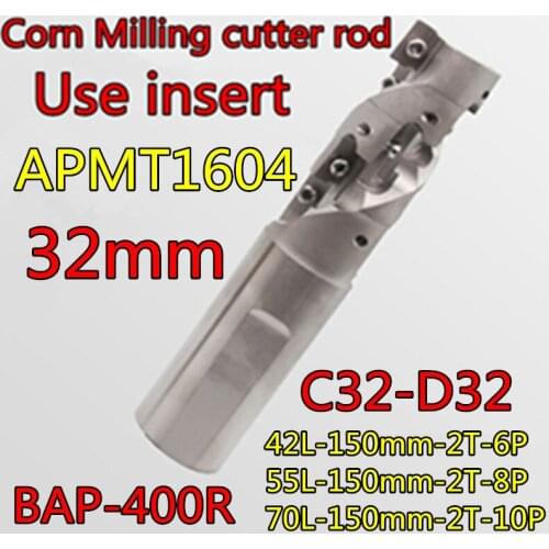 C32-D32-42L-150mm-2T-6P C32-D32-55L-150mm-2T-8P C32-D32-70L-150mm-2T-10P Corn milling cutter rod Use insert APMT1604