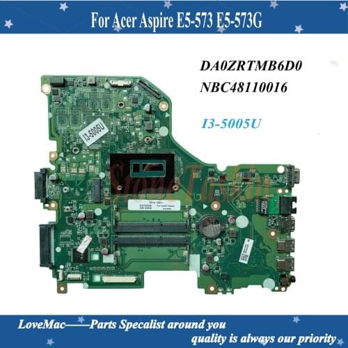 Hight quality For Acer Aspire E5-573 E5-573G Laptop motherboard I3-5015U CPU NBC48110016 DA0ZRTMB6D0 Mainboard 100% Tested