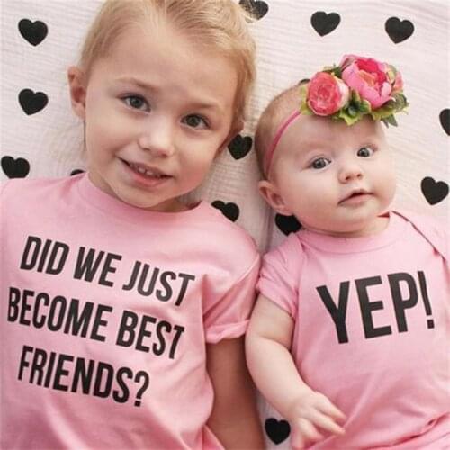 Did We Just Become Best Friends Yep Newborn Baby Romper Kids Girls Boys T Shirt Outfit Sister Brother Friend Matching Clothes