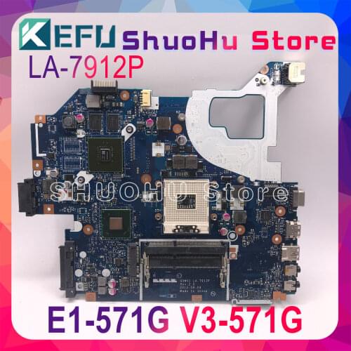 KEFU LA-7912P Motherboard fit For ACER Aspire E1-571G E1-571 V3-571G V3-571 Motherboard Q5WV1 LA-7912P HM77 PGA989 Test