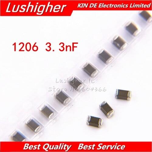 100pcs 1206 3.3nF 3300pf 332K 250V X7R 10% Error SMD Ceramic Capacitor MLCC