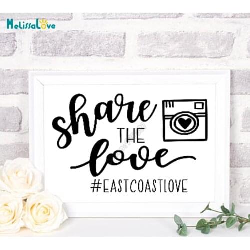 New Design Wedding Photograph Board Sticker Reception Sign Camera Heart Share The Love #East Coast Love Instagram Style B759