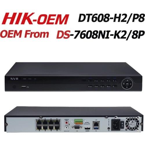Hikvision OEM NVR DS-7608NI-K2/8P (OEM model : DT608-H2/P8) 8CH 8 POE NVR for POE Camera 8MP 4K 2 SATA Network Video Recorder