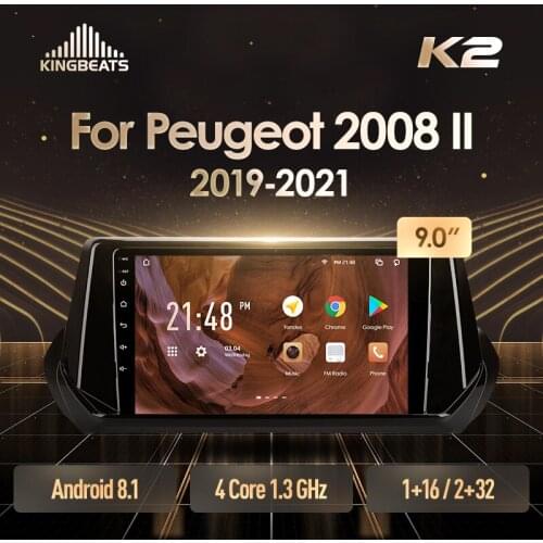 KingBeats Android Octa-Core head unit HU 4G in Dash Car Radio Multimedia Video Player Navigation GPS For Peugeot 2008 II 2 2019 - 2021 no dvd 2 din Double Din Android Car Stereo 2din