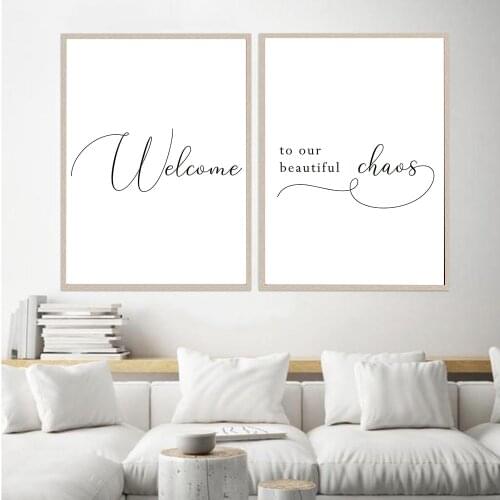 Welcome To Our Beautiful Chaos Picture Words Poster Home Decor Nordic Black White Wall Art Canvas Painting For Living Room