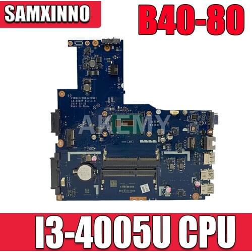SAMXINNO ZIWB2/ZIWB3/ZIWE1 LA-B092P Rev:3.0 motherboard For Lenovo B40-80 Laptop motherboard ( For intel I3-5005U CPU ) tested