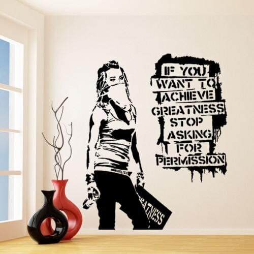 Banksy Vinyl Wall Decal Want to Achieve Greatness, Graffiti Street Art Sticker Creative Vinyl Wall Stickers Decorative 3015