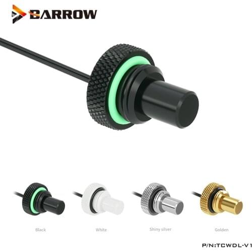 Barrow Temperature Sensor Water Stop Sealing Up Plug Lock G1/4 " Thread Extend Fittings Black,White,Silver,Gold ,TCWDL-V1