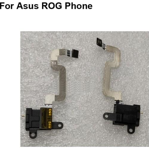 Earpiece Speaker Receiver For ASUS ROG Phone ZS600KL Ear speaker Flex cable Audio Jack Ribbon Parts For ASUS ROG Phone Z01QD