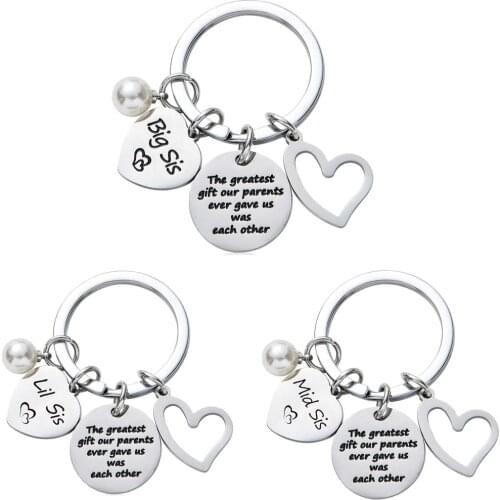 Big Mid Lil Sis Heart Pearl Family Love Keyring The Greatest Gift Our Parents Ever Gave Us Was Each Other Stainless Steel Charm