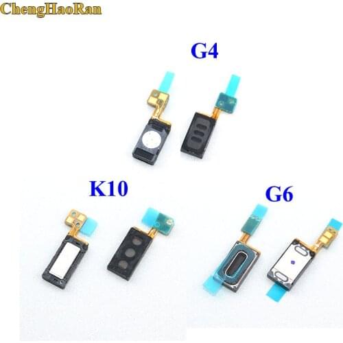 ChengHaoRan 1pcs For LG G4 G6 K10 K20 2017 Earpiece Speaker Receiver Earphone Speaker Repair Parts