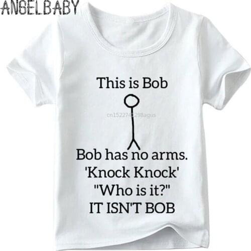 Children This Is Bob Knock Print Funny T shirt Boys and Girls Summer Casual Tops Kid Soft White T-shirt,ooo951