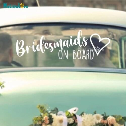 Bridesmaids On Board Car Wedding Sticker Decal Bride Groom Decoration Just Married Removable Vinyl Decor Waterproof BD714