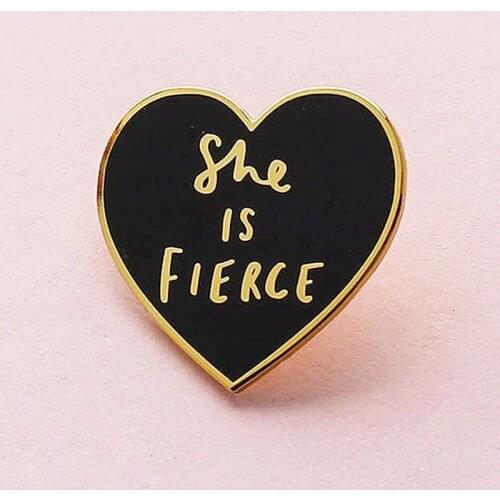 She Is Fierce Heart Enamel Brooch Pin Backpack Hat Bag Collar Lapel Pins Badges Women Mens Fashion Jewelry Accessories