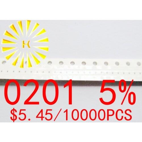 0201 5% Chip Resistors 0R 1R-10M SMD Resistor x 10000PCS